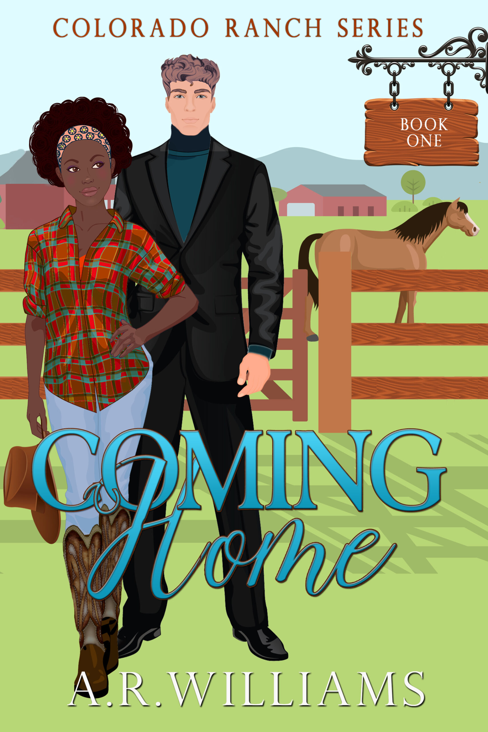 Coming Home-Colorado Ranch Series Book 1 by AR Williams