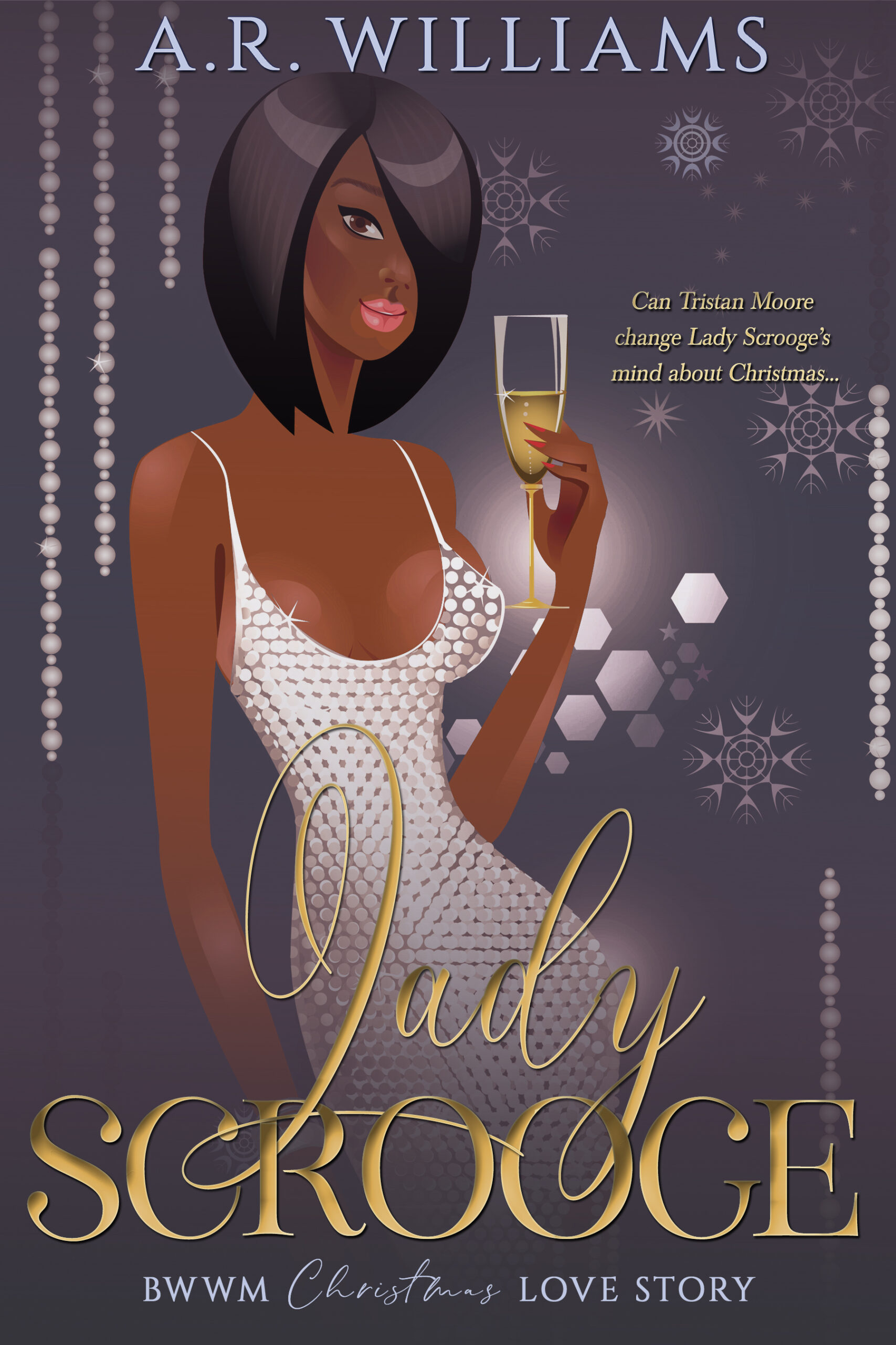 Lady Scrooge by AR Williams