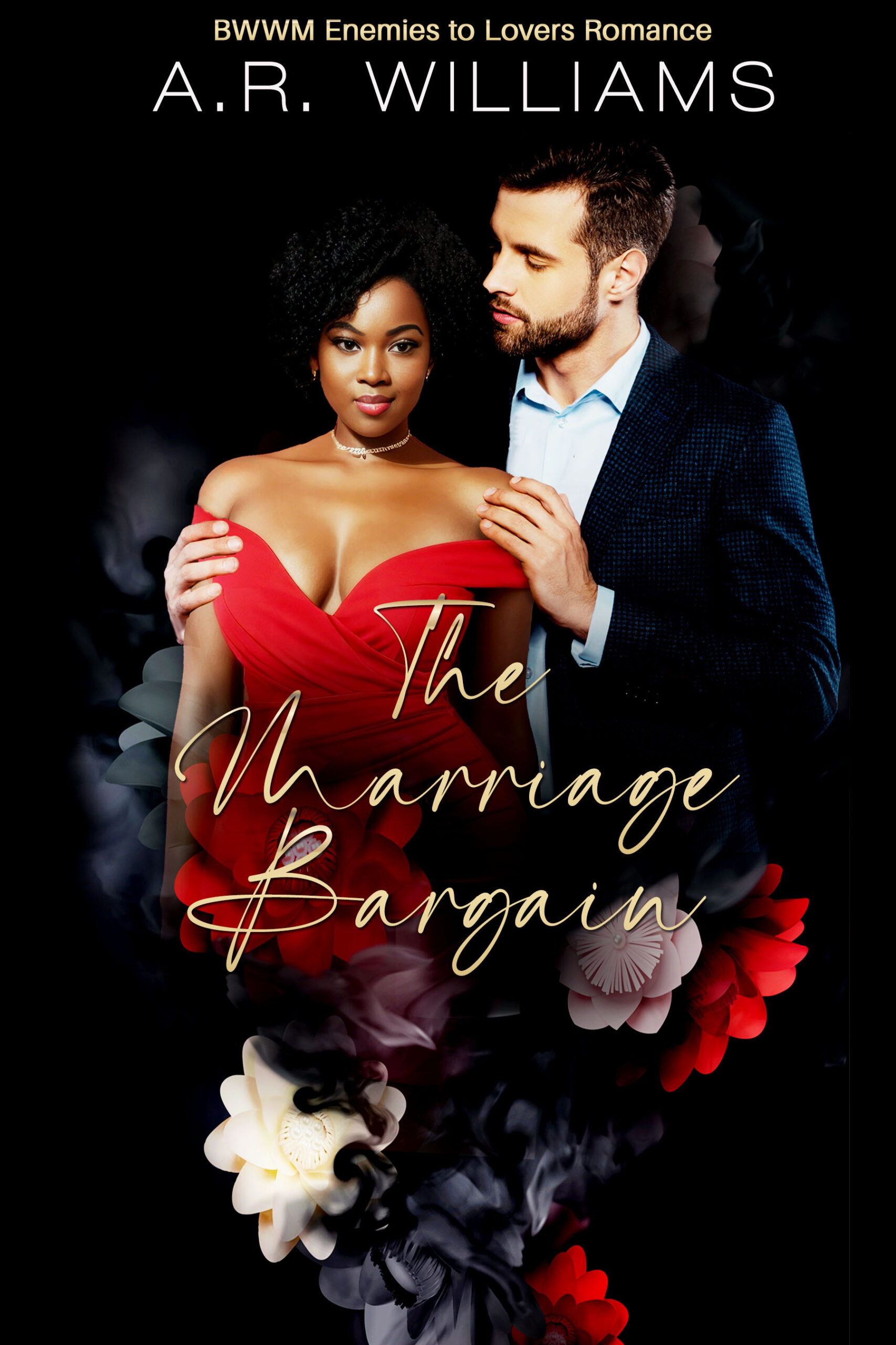 The Marriage Bargain by Author A.R. Williams